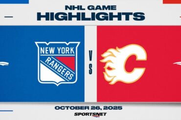 NHL Highlights | Rangers vs. Flames - October 26, 2025