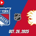 🔥 NHL LIVE 2025! Calgary Flames vs New York Rangers | Full Game Live | October 26, 2025