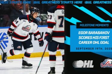 Egor Barabanov First OHL Goal