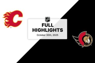 NHL Highlights | Flames vs. Senators | October 30, 2025