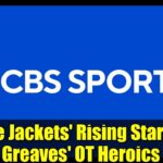 Blue Jackets' Rising Star: Jet Greaves' OT Heroics