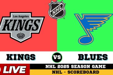 LIVE : Los Angeles Kings Vs St. Louis Blues | NHL 2025 | NHL Live SCOREBOARD | 10/22/2025