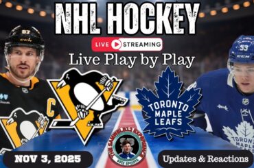 🏒 LIVE: Toronto Maple Leafs vs Pittsburgh Penguins NHL Play-by-Play, Reactions!