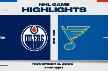 NHL Highlights | Oilers vs. Blues - November 3, 2025