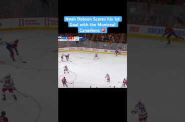 Noah Dobson Scores his 1st Goal with the Montreal Canadiens 🚨