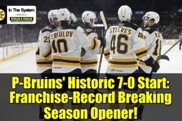 P-Bruins' Historic 7-0 Start: Franchise-Record Breaking Season Opener!