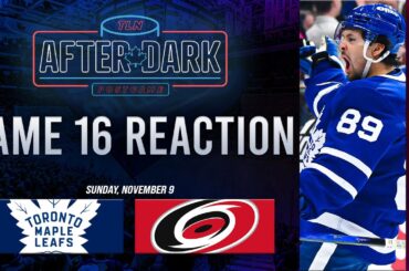 Toronto Maple Leafs vs Carolina Hurricanes Postgame Show | Game 16 | TLN After Dark