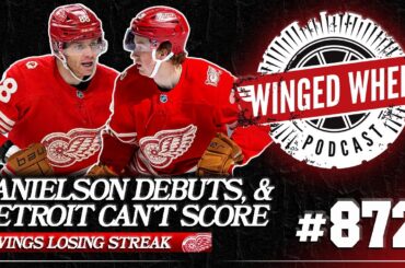 DANIELSON DEBUTS & DETROIT'S SCORING DROUGHT -  - Winged Wheel Podcast - Nov. 9th, 2025