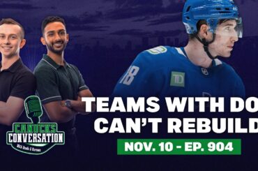 Teams with Drew O'Connor can't rebuild | Canucks Conversation