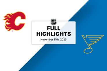 NHL Highlights | Flames vs. Blues | November 11, 2025