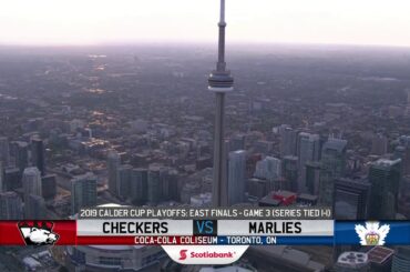 Game in Six: Marlies vs Checkers (Game 3) - 05/21/19