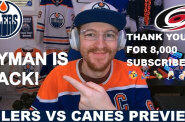 Pre-Game Report: Edmonton Oilers vs Carolina Hurricanes