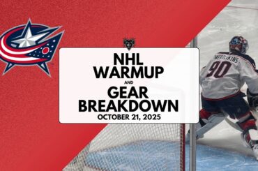 NHL Warmup & Gear Breakdown | Columbus Blue Jackets | Elvis Merzlikins & Jet Greaves