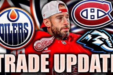 MASSIVE RED WINGS TRADE UPDATE: CAM TALBOT CONNECTED TO EDMONTON OILERS AND MONTREAL CANADIENS