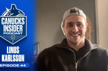 Linus Karlsson on His Line’s Chemistry and His Development as a Pro | Canucks Insider Podcast Ep. 44