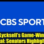 Olle Lycksell's Game-Winning Goal: Senators Highlights