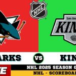 🔴LIVE : Los Angeles Kings Vs San Jose Sharks | NHL 2025 | NHL Live SCOREBOARD