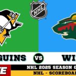 🔴LIVE : Minnesota Wild Vs Pittsburgh Penguins | NHL 2025 | NHL Live SCOREBOARD