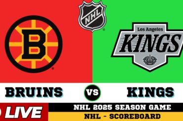 🔴LIVE : Boston Bruins Vs Los Angeles Kings | NHL 2025 | NHL Live SCOREBOARD