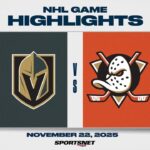 NHL Highlights | Golden Knights vs. Ducks - November 22, 2025