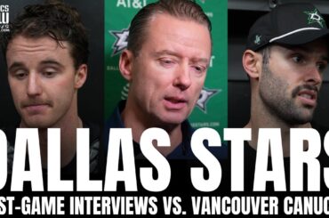 Jake Oettinger, Colin Blackwell, Mavrik Bourque & Gulutzan Recap Stars Win vs. Canucks, Stars Depth