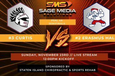 PSAL 4A Semifinals | Curtis vs Erasmus Hall | 11/23/2025 | Varsity Football