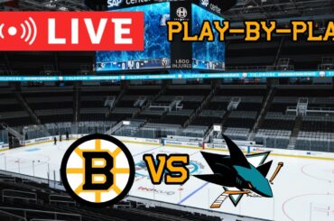 LIVE: Boston Bruins VS San Jose Sharks Commentary/Scoreboard!! #nhlbruins