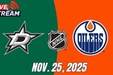 NHL LIVE: Edmonton Oilers vs Dallas Stars – Full Game Live Regular Season | November 25, 2025