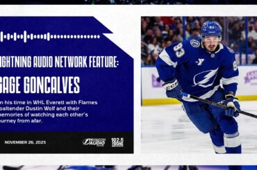 Gage Goncalves x Dustin Wolf Feature | November 26, 2025