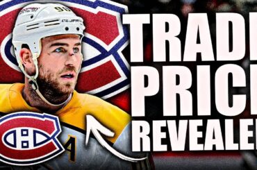 RYAN O'REILLY TRADE PRICE REVEALED: MONTREAL CANADIENS MAKING A HUGE PUSH?
