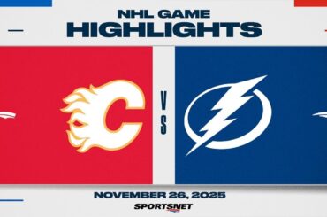 NHL Highlights | Flames vs. Lightning - November 26, 2025