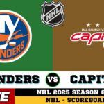 🔴LIVE : New York Islanders Vs Washington Capitals | NHL 2025 | NHL Live SCOREBOARD