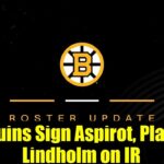 Bruins Sign Aspirot, Place Lindholm on IR | NHL Injury Update