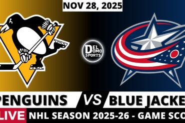 PITTSBURGH PENGUINS VS COLUMBUS BLUE JACKETS LIVE 🏒 NHL Game Score Play-by-Play | Nov 28, 2025
