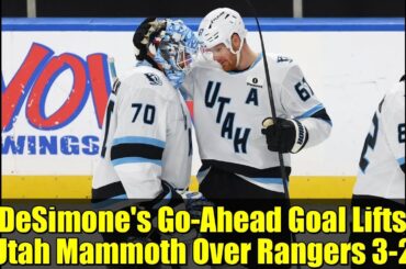 DeSimone's Go-Ahead Goal Lifts Utah Mammoth Over Rangers 3-2 | NHL Highlights