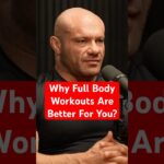 Why Full Body Workouts Are Better For You? | Dr Mike Israetel #shorts