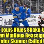 St. Louis Blues Shake-Up: Logan Mailloux Reassigned, Hunter Skinner Called Up