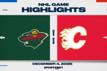 NHL Highlights | Wild vs. Flames - December 4, 2025