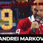 « Merci beaucoup Montréal » | Andrei Markov reçoit un vibrant hommage au Centre Bell
