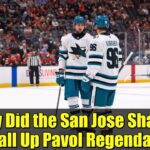 Why Did the San Jose Sharks Call Up Pavol Regenda? | NHL Prospects Analysis