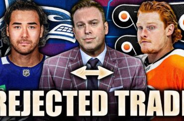 ELLIOTTE FRIEDMAN SPEAKS ON REJECTED CANUCKS & FLYERS TRADE: PHILADELPHIA SAYS NO TO OWEN TIPPETT