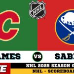 🔴LIVE : Buffalo Sabres Vs Calgary Flames | NHL 2025 | NHL Live SCOREBOARD