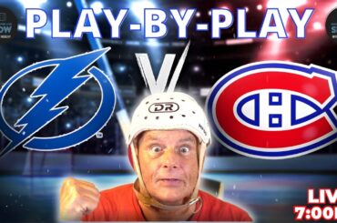Live: Tampa Bay Lightning vs Montreal Canadiens | Play by Play & Reaction