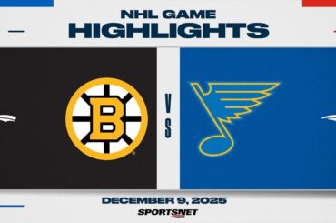 NHL Highlights | Bruins vs. Blues - December 9, 2025