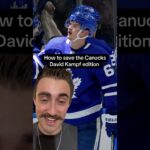 How the Canucks save their season David Kampf Edition