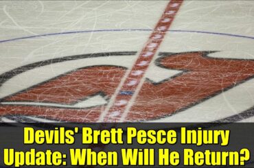 Devils' Brett Pesce Injury Update: When Will He Return?
