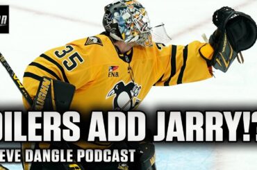 Edmonton Oilers Acquire G Tristan Jarry From Penguins w/ Steve Dangle | Instant Analysis