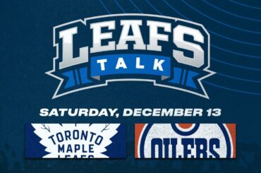 Maple Leafs vs. Oilers LIVE Post Game Reaction | Leafs Talk
