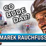 Nový tým? | Marek Rauchfuss | TEKY KECY | #7