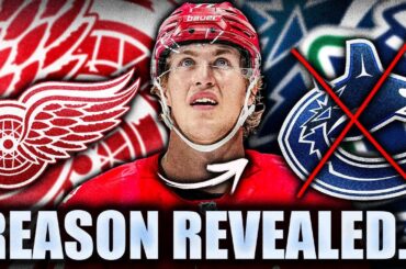 WE NOW KNOW WHY THE RED WINGS COULDN'T TRADE FOR QUINN HUGHES… THE ANSWER LIES WITH SIMON EDVINSSON